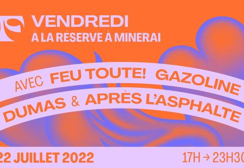 Poster: FRIMAT : Vendredi soir avec Feu toute!, Dumas, Après l'Asphalte, Gazoline