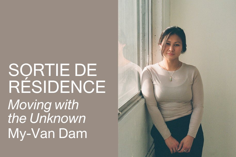 Sortie de résidence : Moving with the Unknown