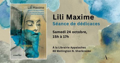 Poster: LILI MAXIME - ... Mais tu n'as pas d'enfants - DÉDICACES