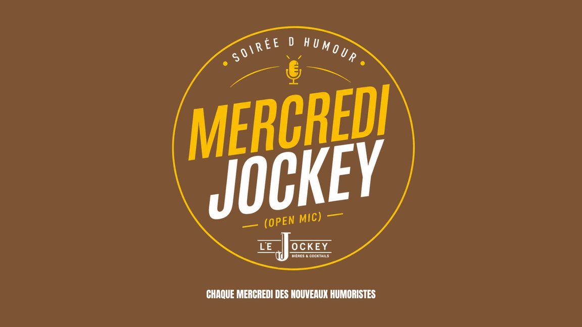 La soirée d'humour mercredi Jockey