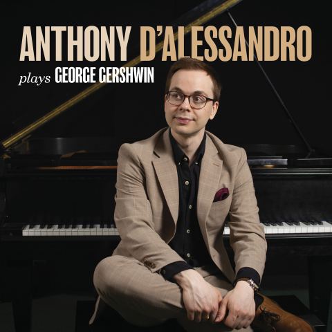 Poster: Anthony D'Alessandro Plays Gershwin