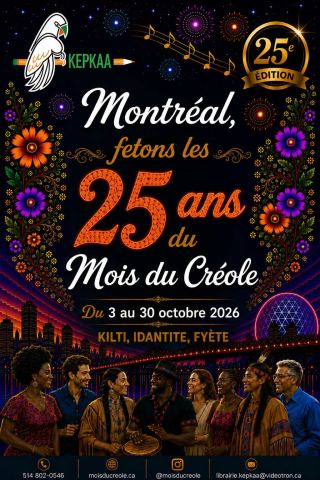 Poster: Mois du Créole à Montréal 2026 (25e édition)