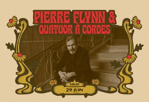 Poster: Pierre Flynn & quatuor à cordes @Petite-Vallée
