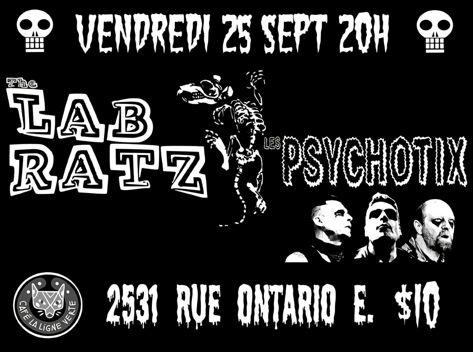 The Lab Ratz, Les Psychotix