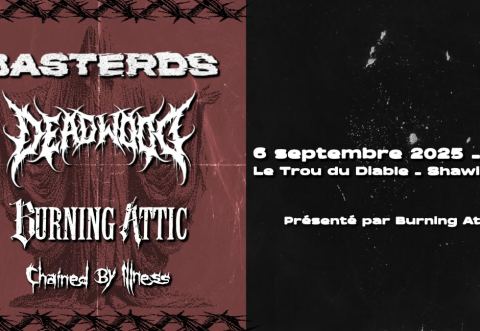 Poster: Savages Show - Basterds, Deadwood, Burning Attic et Chained By Illness
