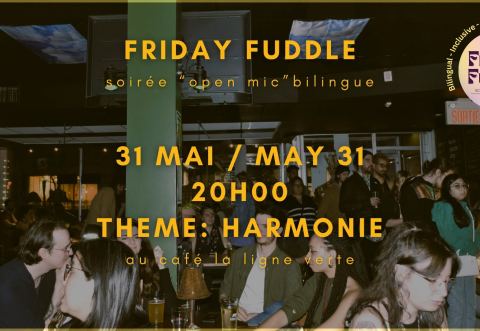 Poster: Soirée Micro Ouvert - Open Mic Night | Friday Fuddle