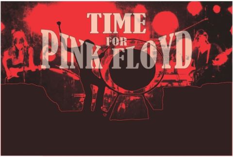 Poster: Time for Pink Floyd — Hommage à Pink Floyd