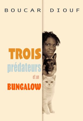 Poster: Boucar Diouf — Trois prédateurs et un bungalow