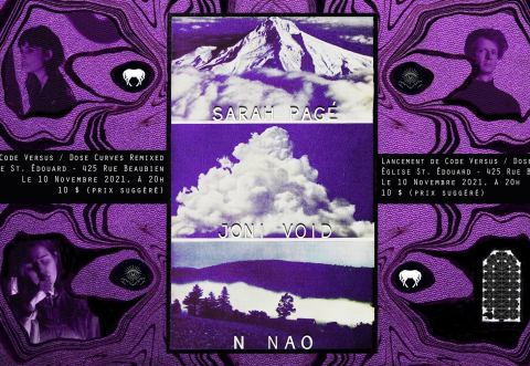 Poster: ⎺Sarah Pagé ⎻Joni Void ⎼N NAO ⎽Église St-Édouard