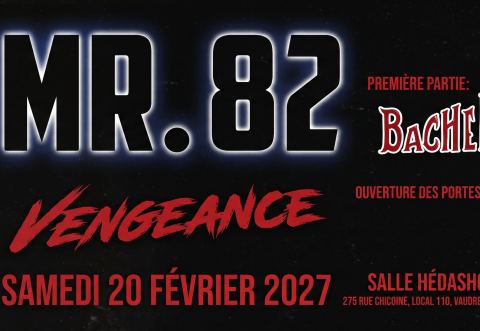 Affiche : MR.82 à Vaudreuil-Dorion!, Hedashou, samedi 20 février