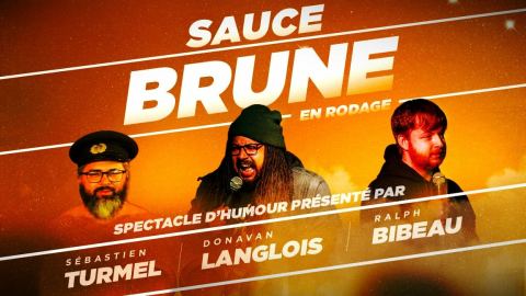 Poster: Sauce Brune en rodage