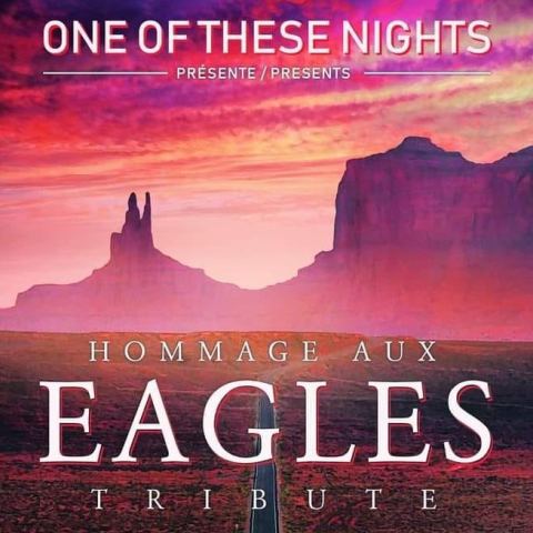 Poster: One Of These Nights – Eagles Tribute