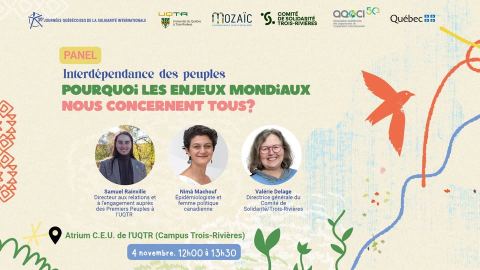 Poster: [JQSI 2026] Panel – Pourquoi les enjeux mondiaux nous concernent tous?, Université du Québec à Trois-Rivières (Campus Trois-Rivières), Wednesday, November 4