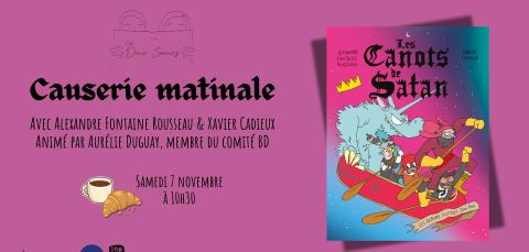 Poster: Causerie matinale avec Alexandre Fontaine Rousseau et Xavier Cadieux