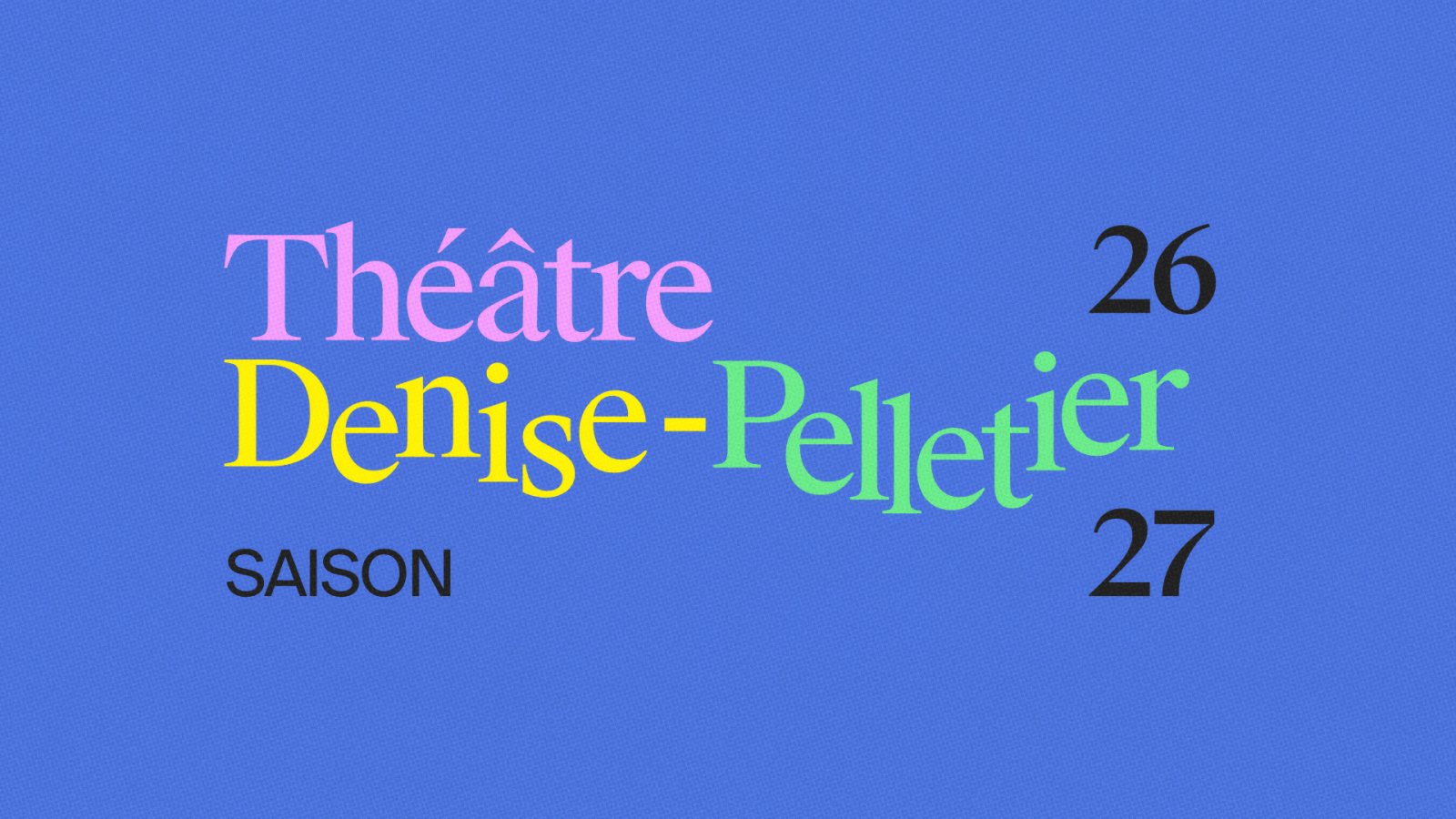 Théâtre Denise-Pelletier