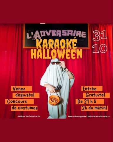 Poster: Karaoké Halloween, L'Adversaire, Saturday, October 31