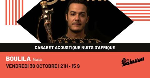 Poster: BOULILA | Cabaret Acoustique Nuits d'Afrique