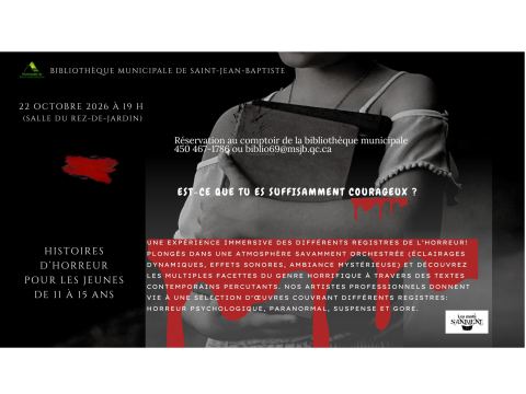 Poster: Histoires d'horreur pour les jeunes de 11 à 15 ans (Les mots s'animent), Bibliothèque de Saint-Jean-Baptiste, Thursday, October 22