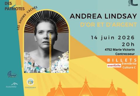 Poster: Andrea Lindsay/ D'or et d'argent 14 juin 2026_ Les shows cachés.