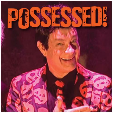 Poster: POSSESSED! Halloween Show