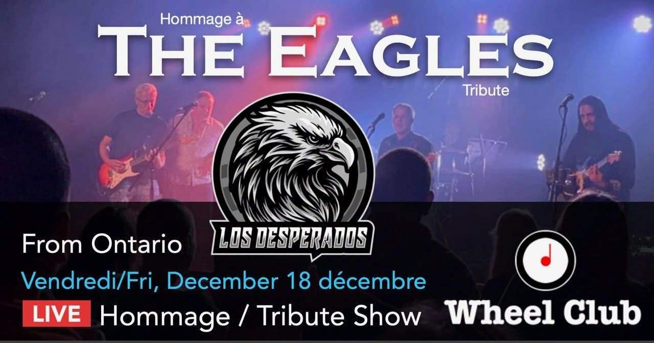 The Eagles Tribute - Los Desperados
