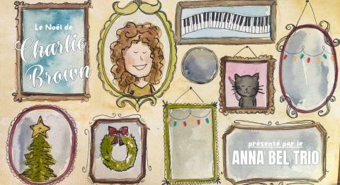 Poster: Le Anna Bel trio: Le Noël de Charlie Brown