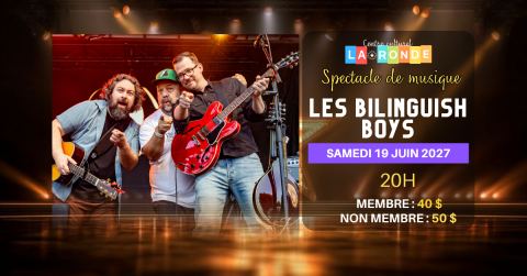 Poster: Les Bilinguish Boys, Centre culturel La Ronde, Saturday, June 19