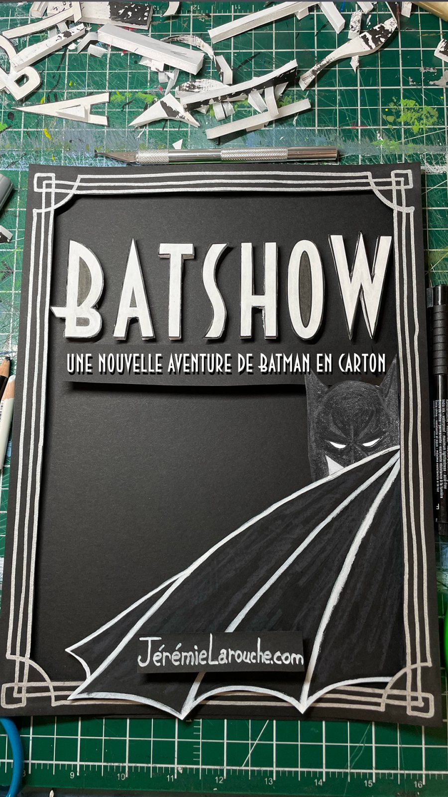 BATSHOW : une nouvelle aventure de Batman en carton - Jérémie Larouche