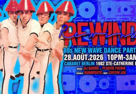 Poster: REWIND 80's New Wave Dance Party 28 AOUT